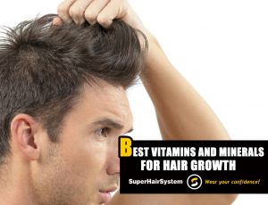 Best Vitamins and Minerals for Hair Growth